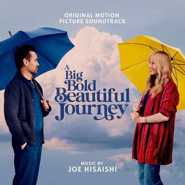 A Big Bold Beautiful Journey movie soundtrack artwork