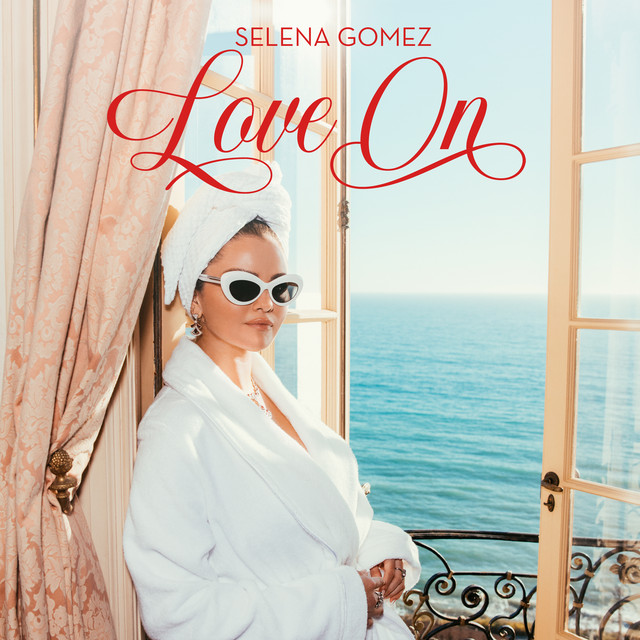Selena Gomez: "Love On" single artwork